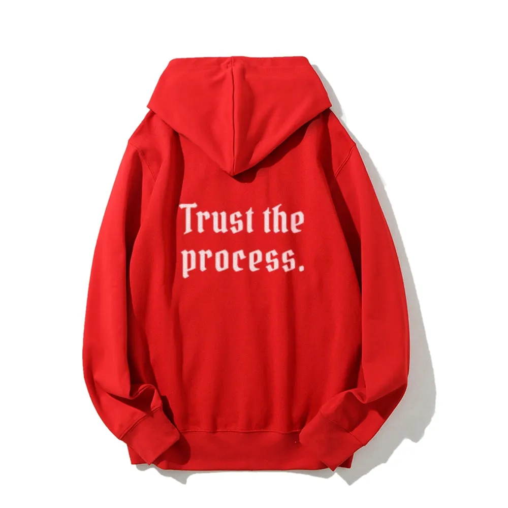 Women TRUST THE PROCESS Graphic Hoodies